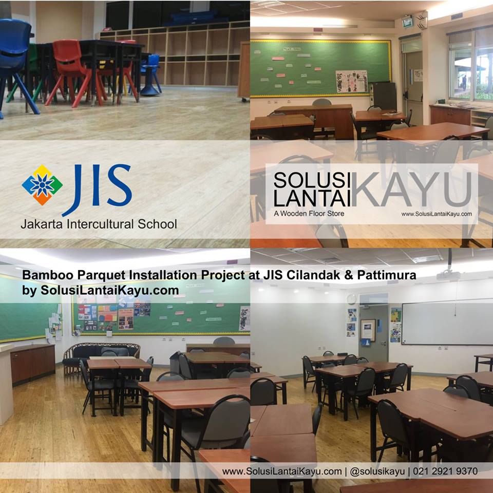 SolusiLantaiKayu.com - Jakarta Intercultural School (JIS) Project